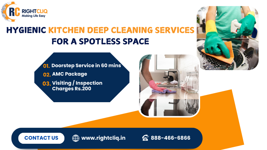 Hygienic Kitchen Deep Cleaning Services for a Spotless Space Hygienic Kitchen Deep Cleaning Services for a Spotless Space