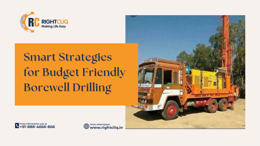 Smart Strategies for Budget Friendly Borewell Drilling Smart Strategies for Budget Friendly Borewell Drilling